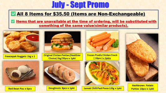 July - Sept  Promo -  8  Items  for  $35.50